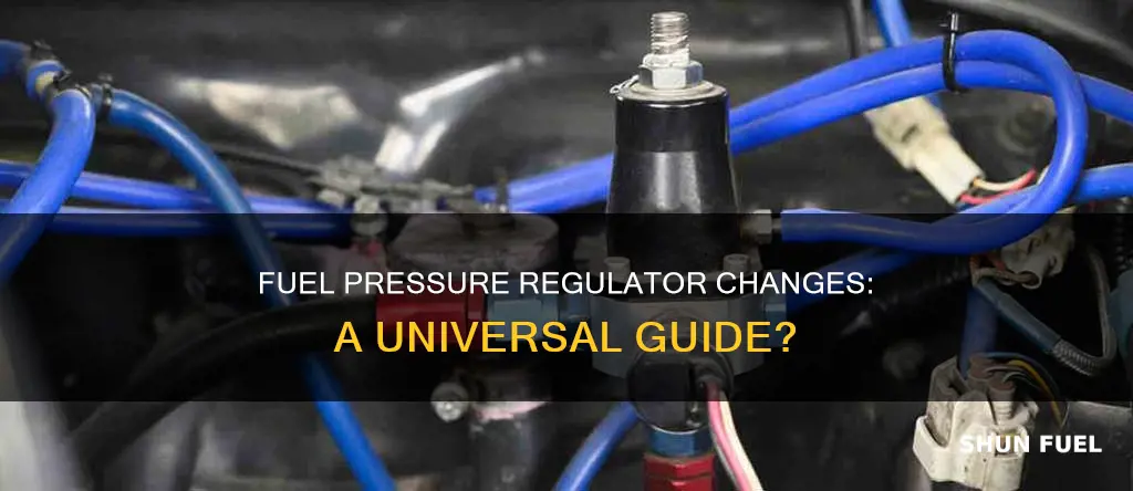 are all fuel pressure regulator changes the same