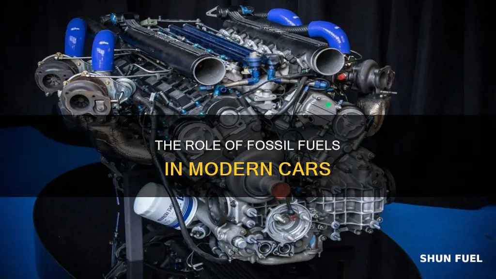 are fossil fuels used in cars