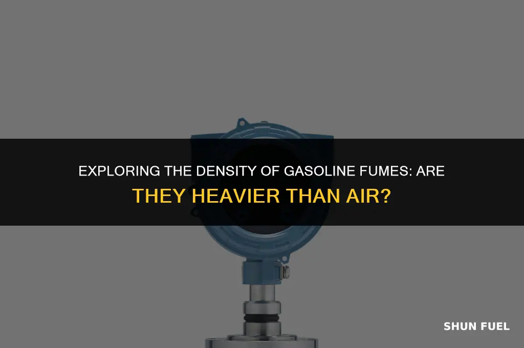 are gasoline fumes heavier than air