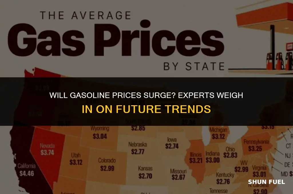 are gasoline prices expected to rise