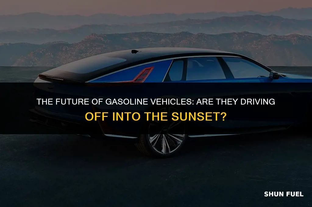 are gasoline vehicles going away