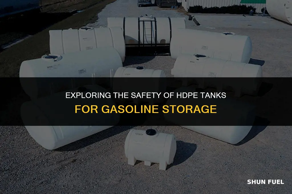 are hdpe tanks safe for gasoline