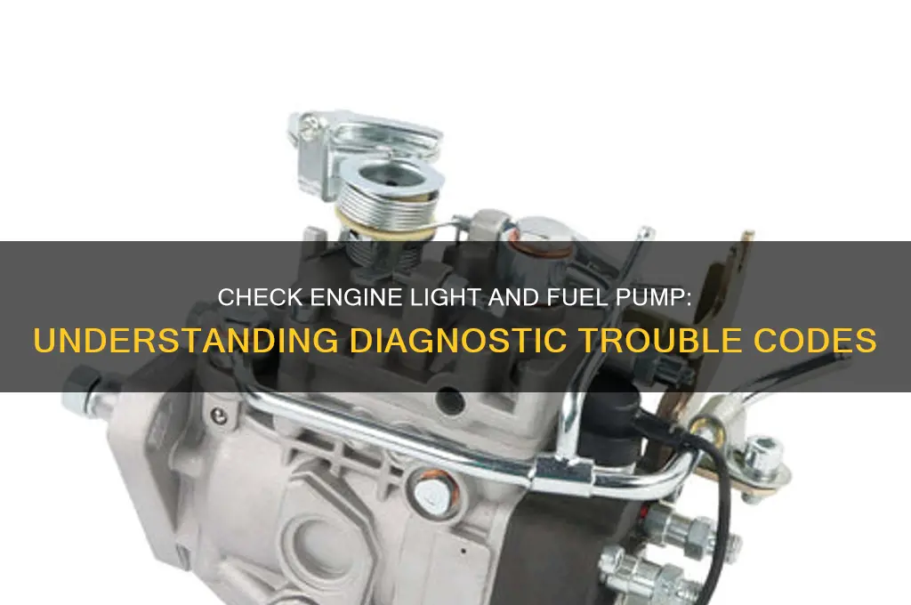 are there check engine light codes for the fuel pump