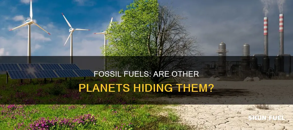 are there fossil fuels on other planets