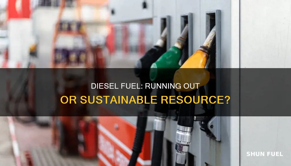 are they running out of diesel fuel