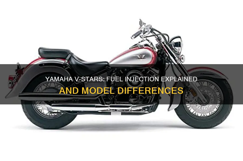 are yamaha vstars fuel injected