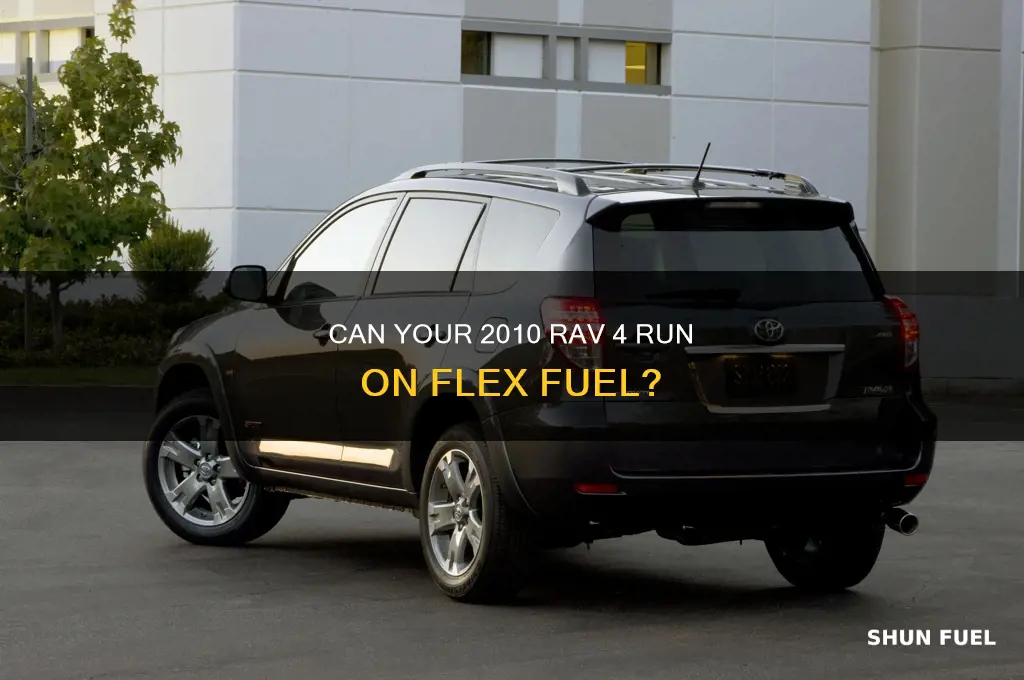 can 2010 rav 4 use flex fuel