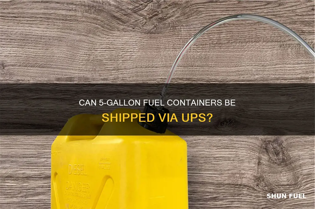 can 5 gallon fuel be ups