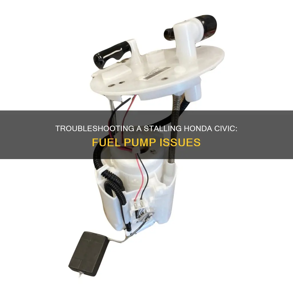 can 98 civic fuel pump cause car to stall