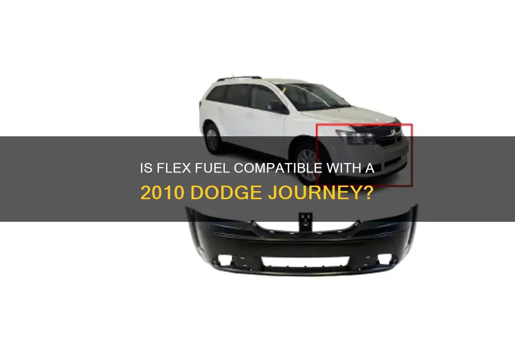 can a 2010 dodge journey use flex fuel