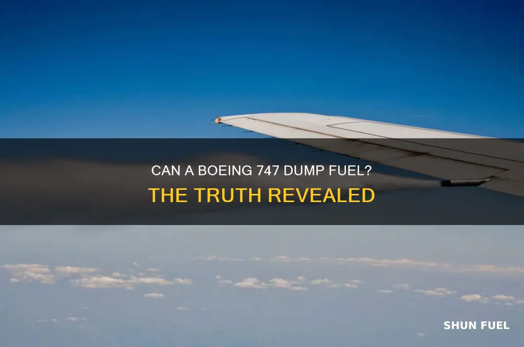can a 747 dump fuel