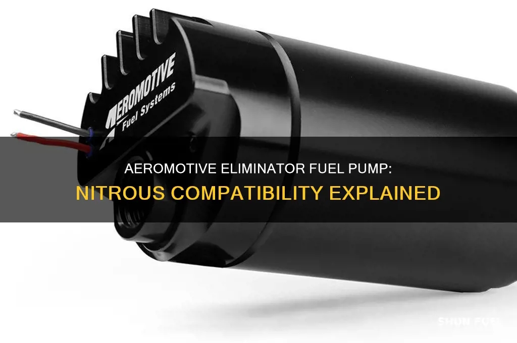 can a aeromotive eliminator fuel pump be used for nitrous