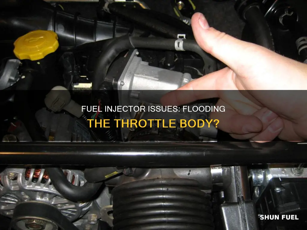 can a bad fuel injector flood my throttle body