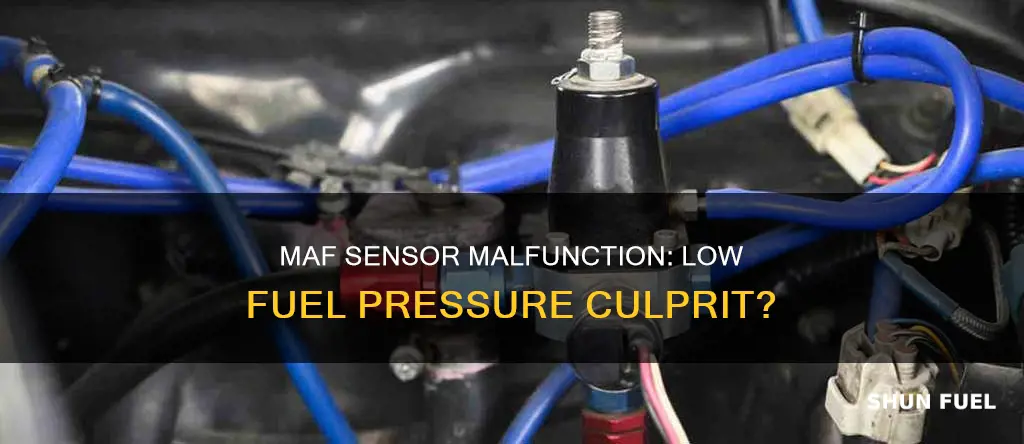 can a bad maf cause low fuel pressure at rail