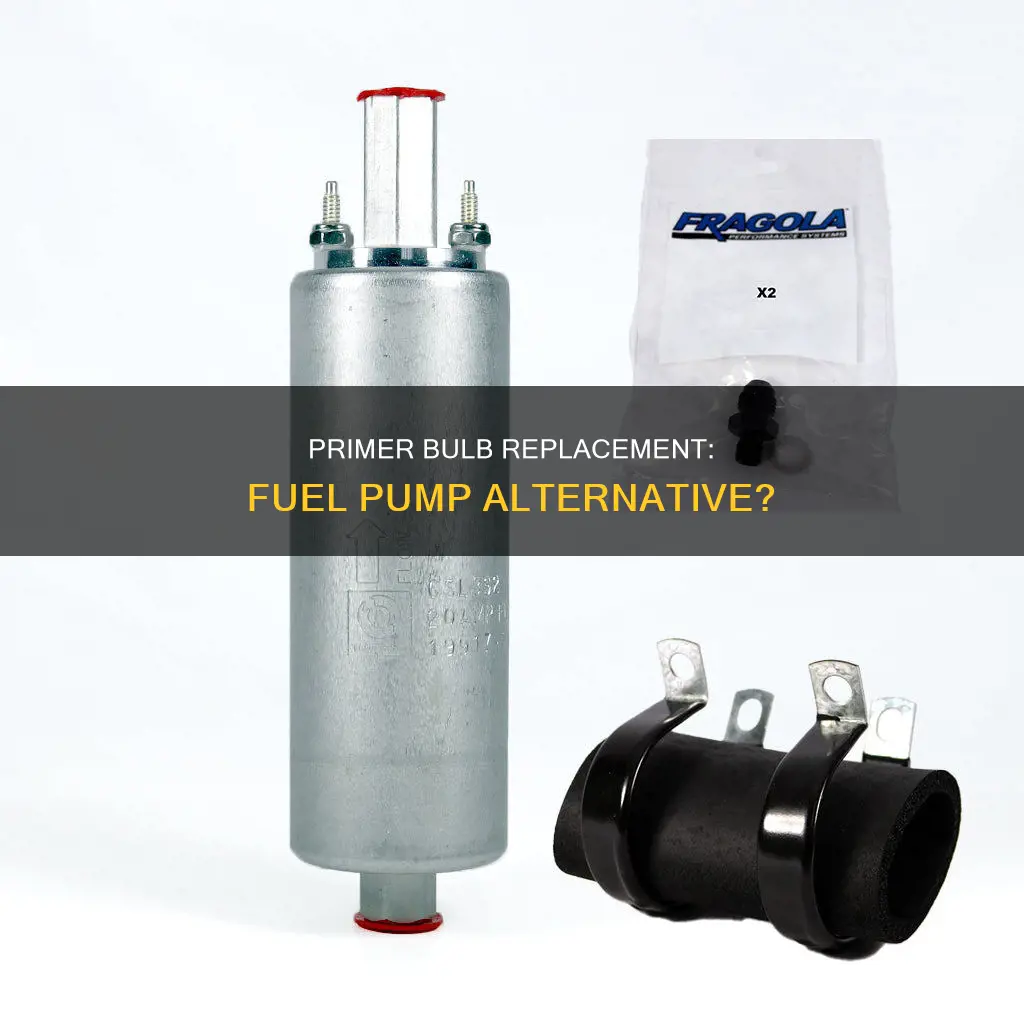 can a bulb primer be replaced by fuel pump