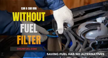 Can a Car Run Without a Fuel Filter? Uncovering the Risks