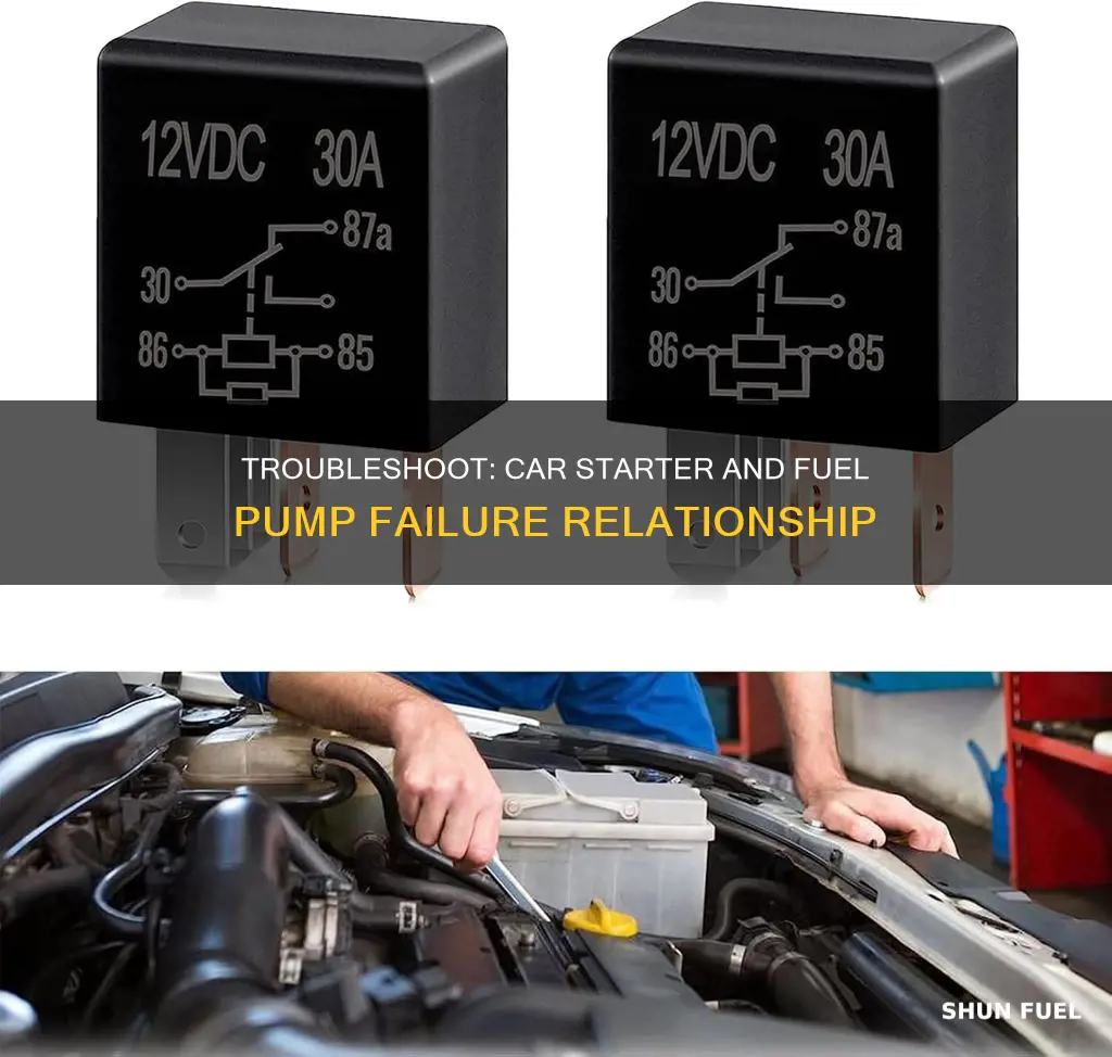 can a car starter cause a fuel pump to fail