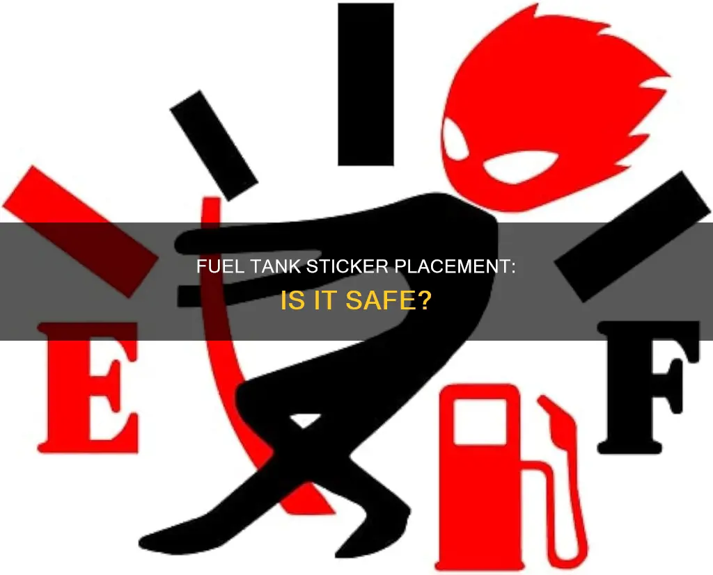 can a car sticker go over the fuel