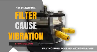 Fuel Filter Clogging: Vibration and Performance Issues