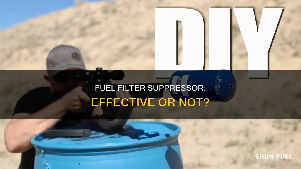 can a fuel filter be used as a suppressor