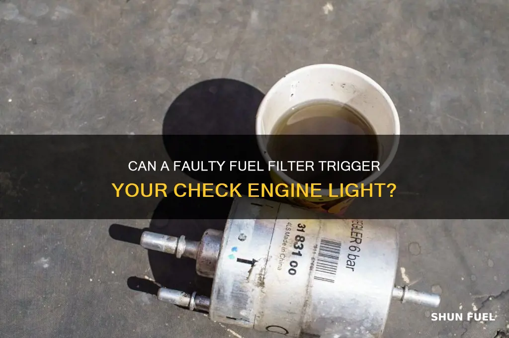 can a fuel filter cause a check engine light