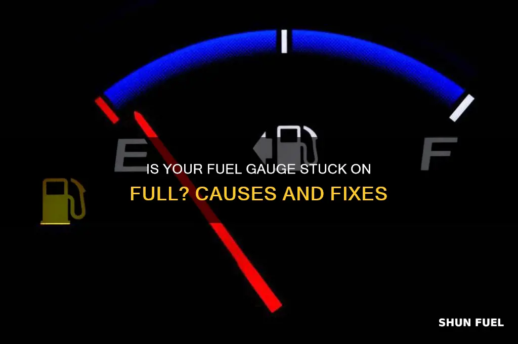 can a fuel gauge be stuck on full