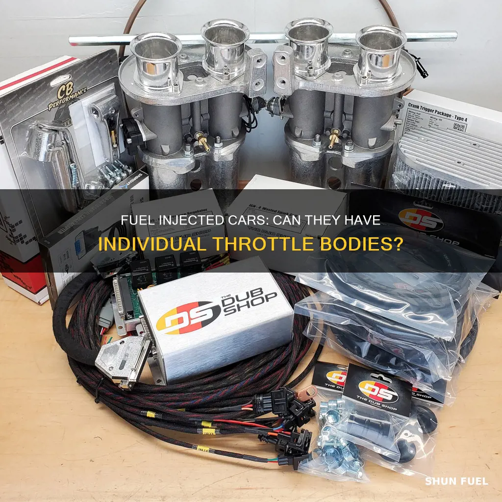 can a fuel injected car have individual throttle body