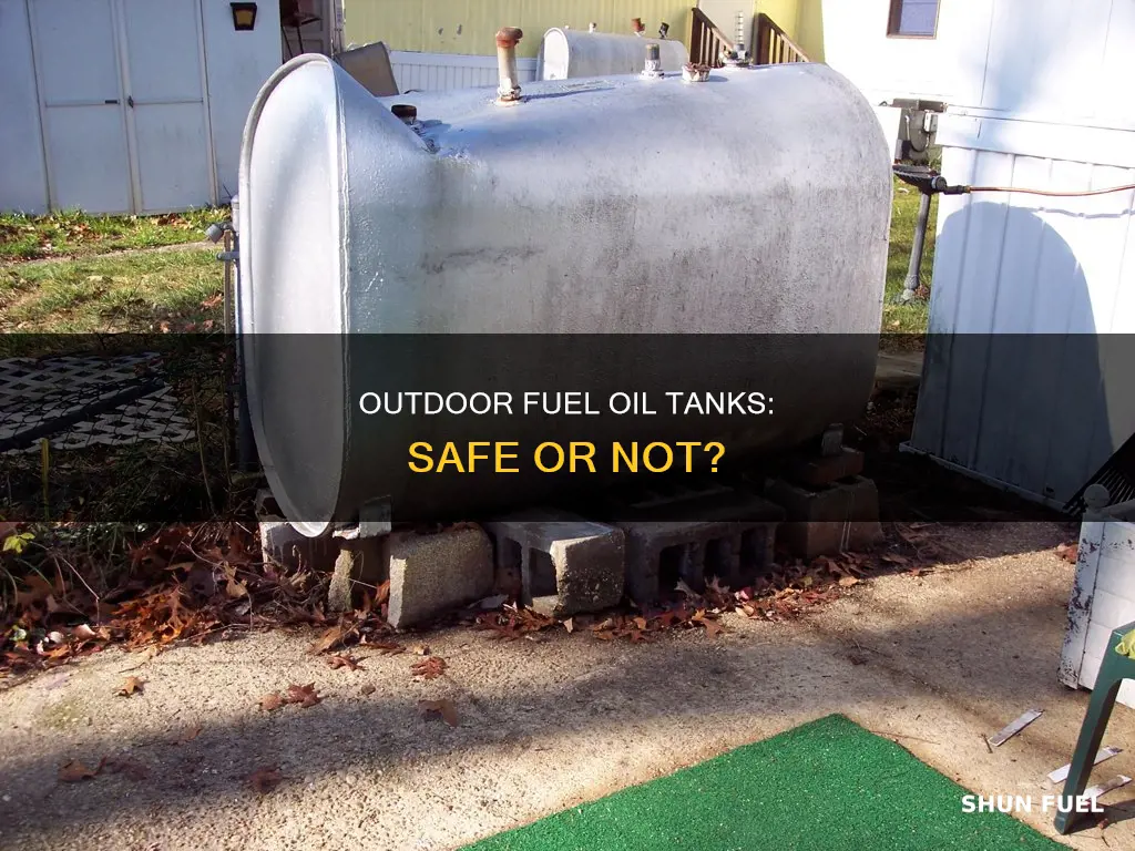 can a fuel oil tank go outside