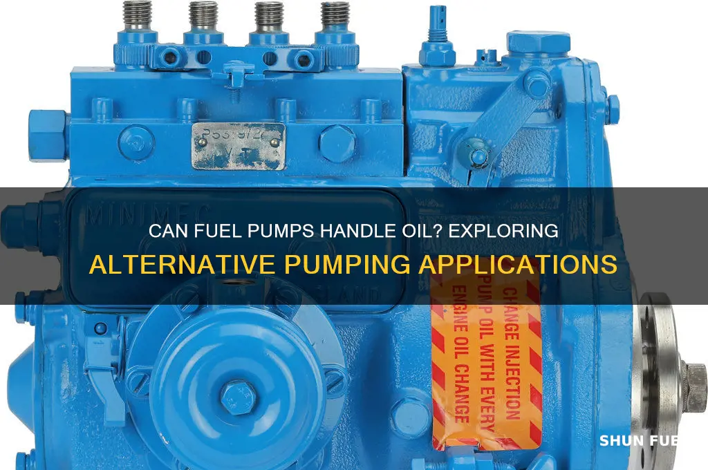can a fuel pump be used to pump oil