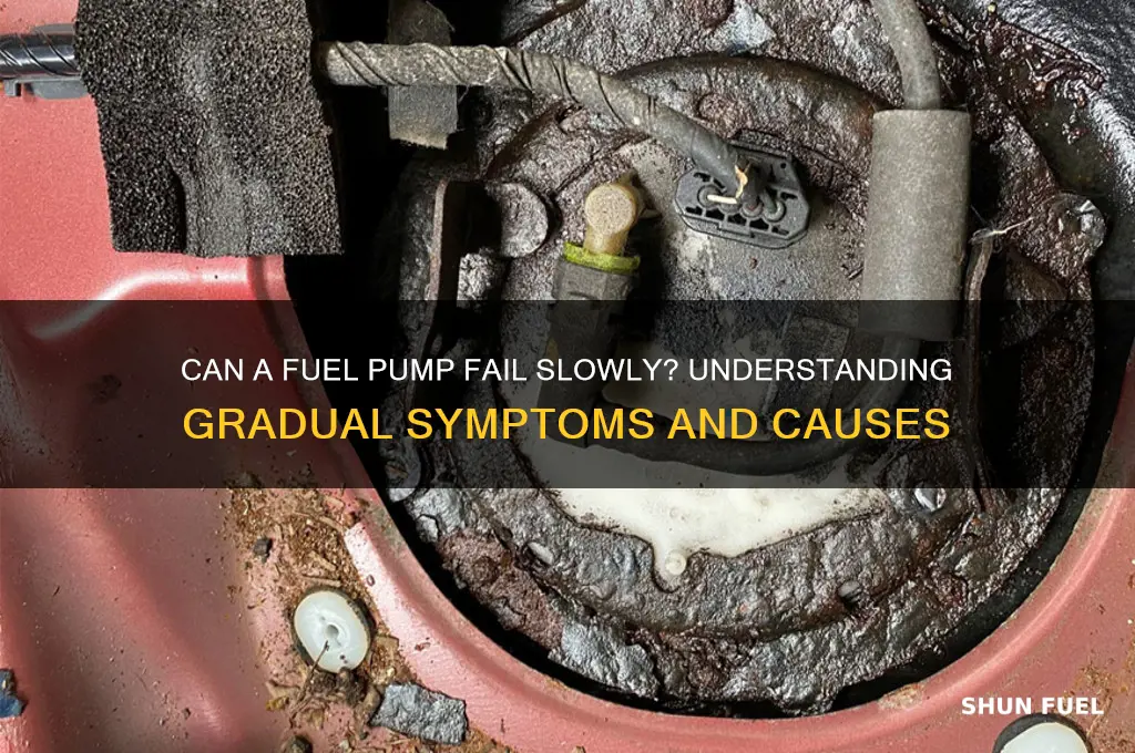 can a fuel pump fail slowly