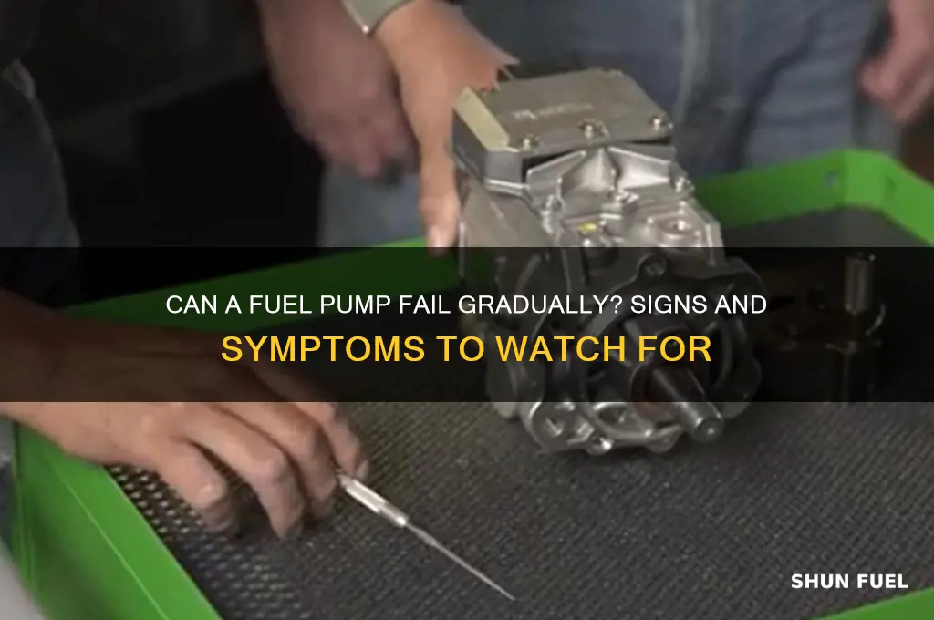can a fuel pump go out slowly