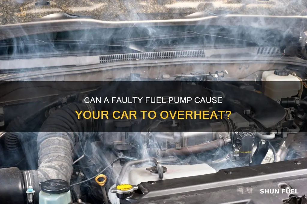 can a fuel pump make a car overheat