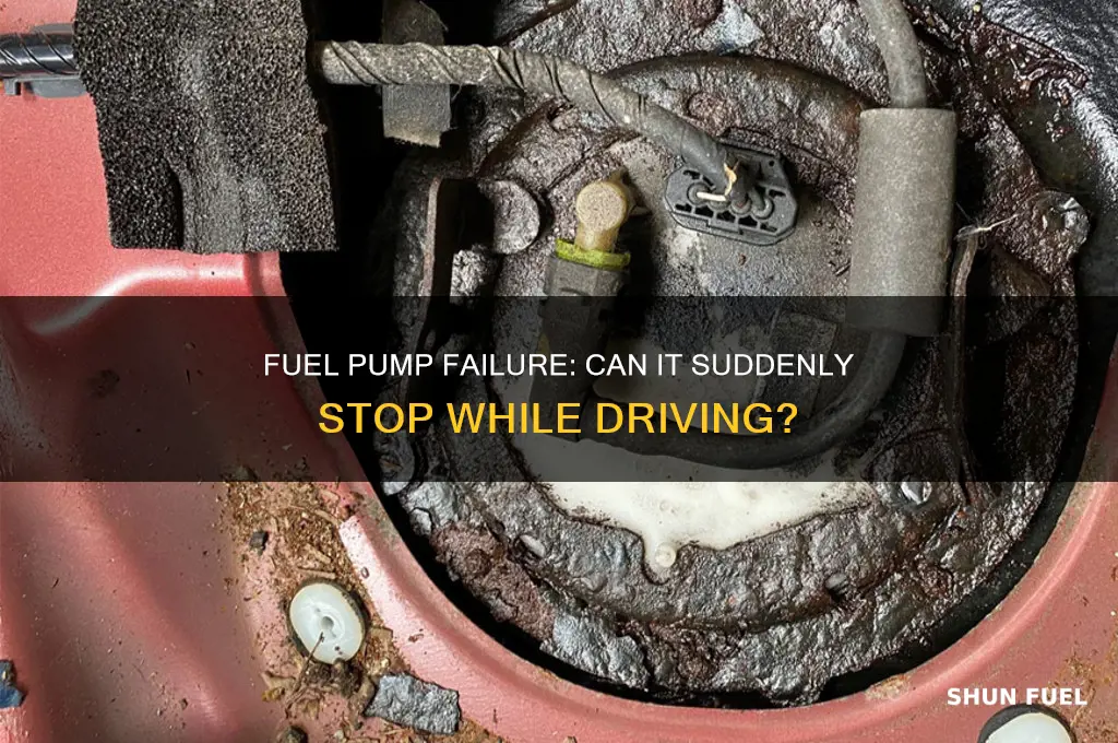 can a fuel pump stop working while driving