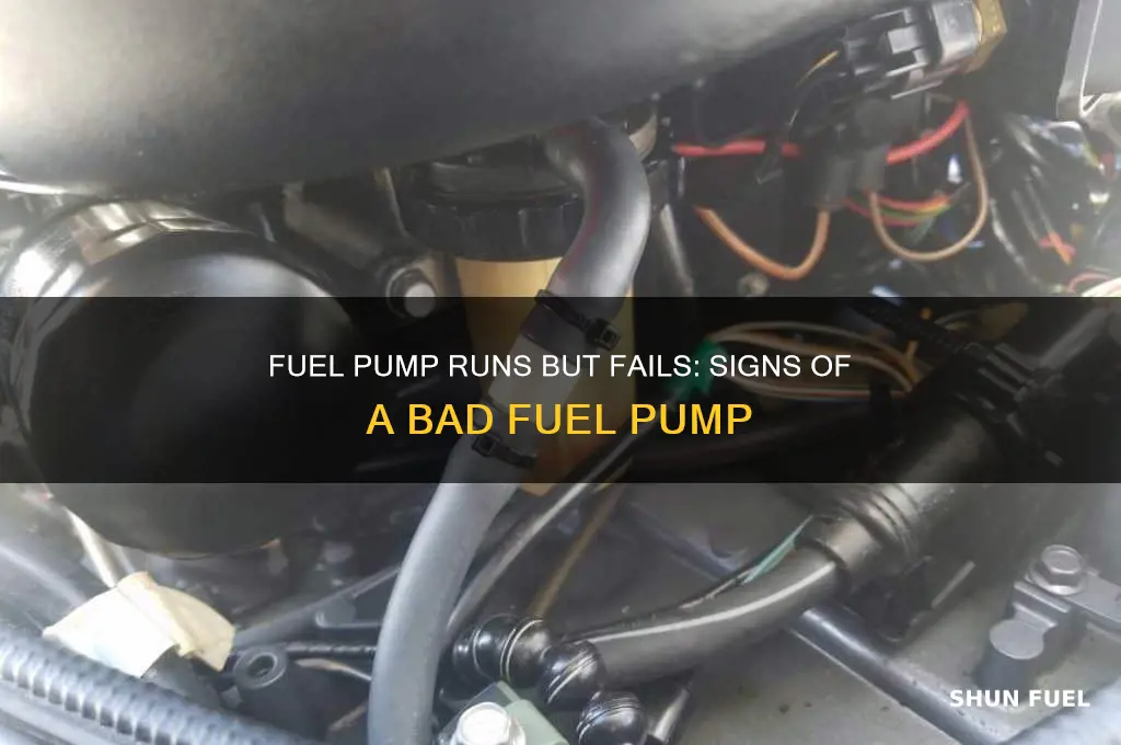 can a fuel pump turn on and still be bad
