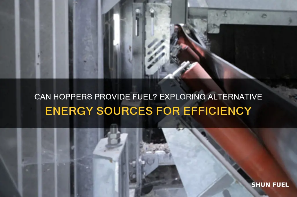 can a hopper give fuel