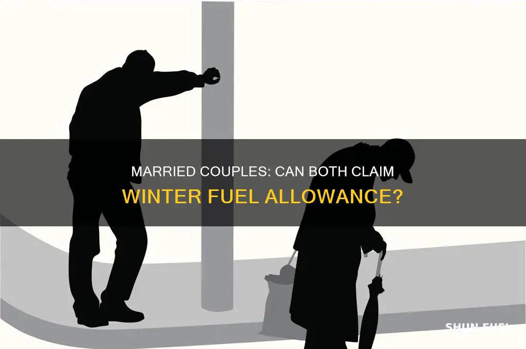 can a married couple both claim winter fuel allowance