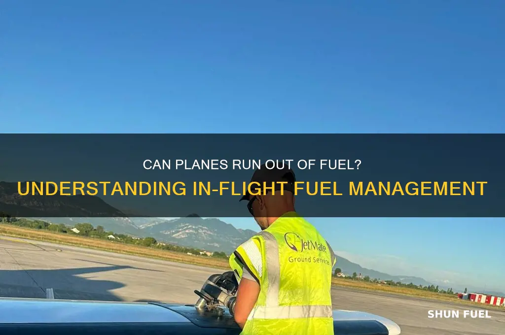 can a plane run out of fuel