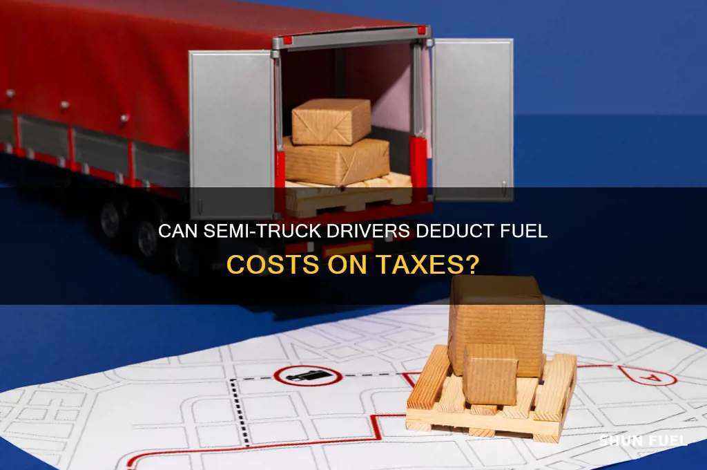 can a semi truck driver deduct fuel