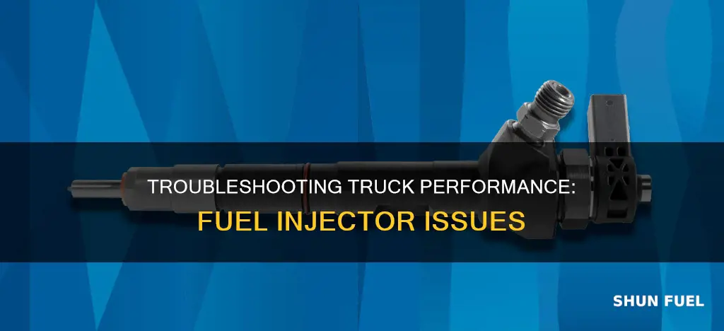 can a truck run bad with one fuel injectors