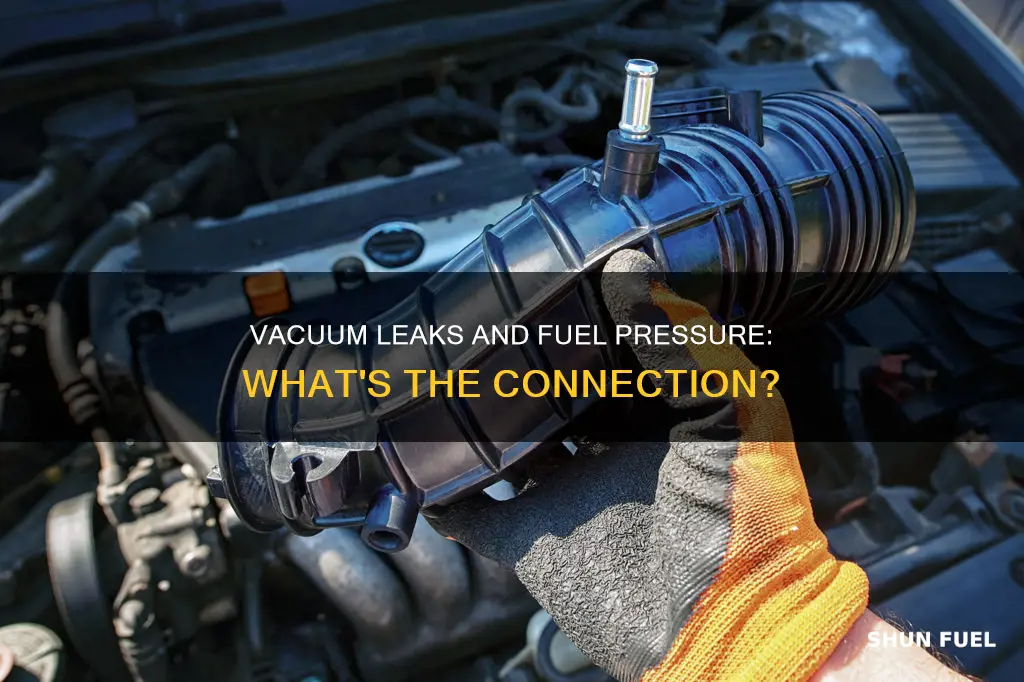 can a vacuum leak cause low fuel pressure