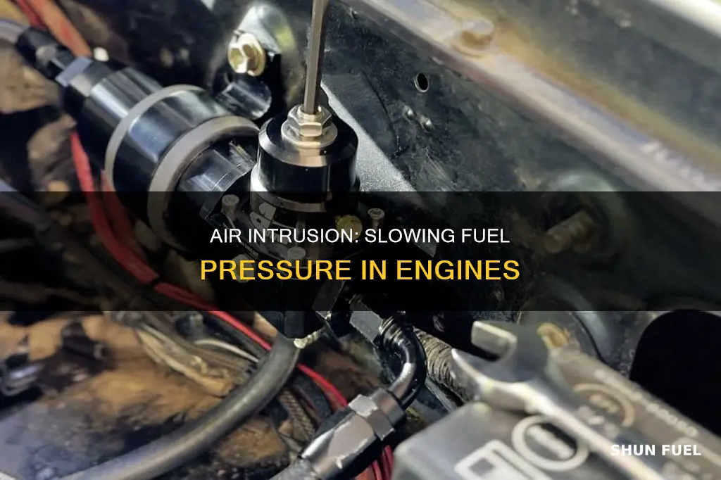 can air slow fuel pressure