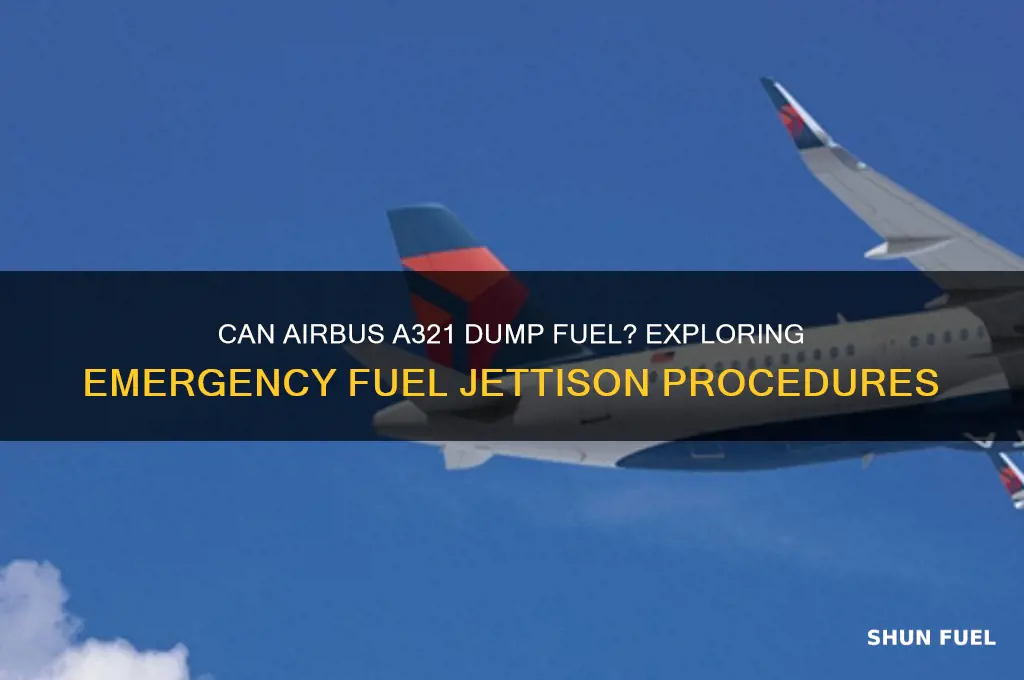 can airbus 321 dump fuel