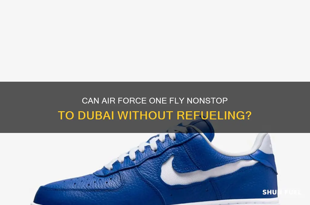 can airforce one make a trip to dubai without fueling