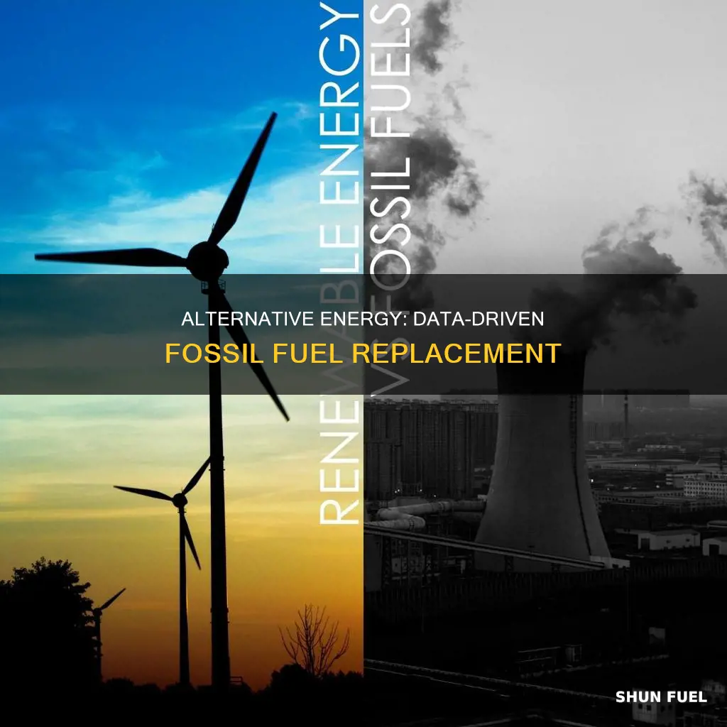 can alternative energy effectively replace fossil fuels data