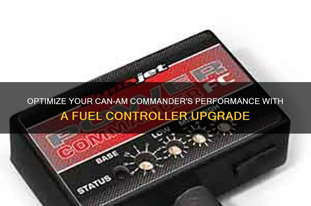 can am commander fuel controller