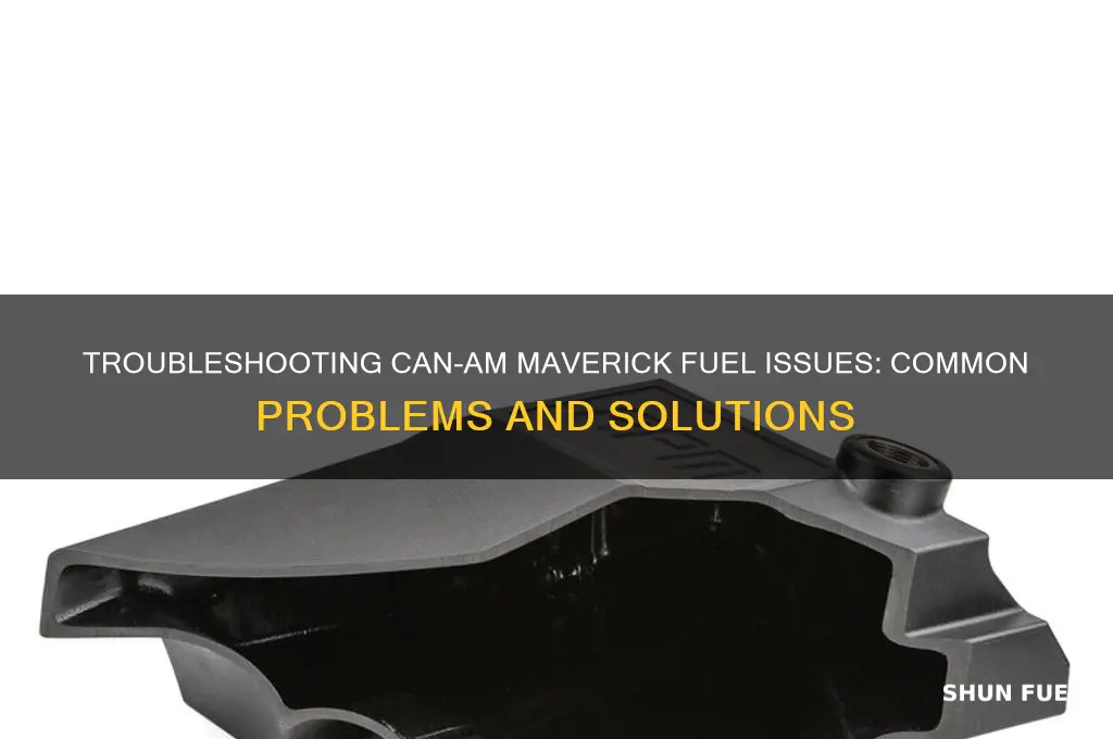 can am maverick fuel problems