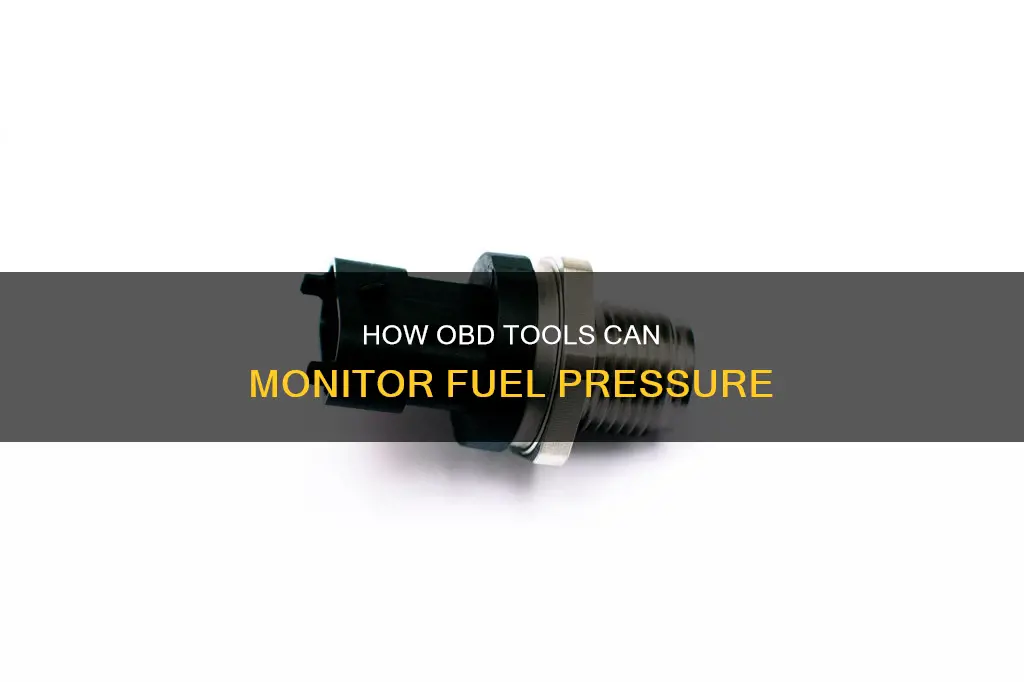 can an obd tool check fuel pressure