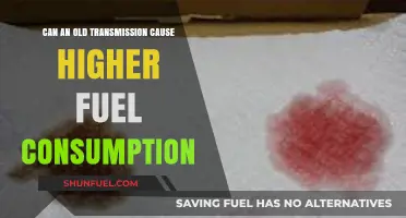 Old Transmission Impact: Does It Increase Your Fuel Consumption?