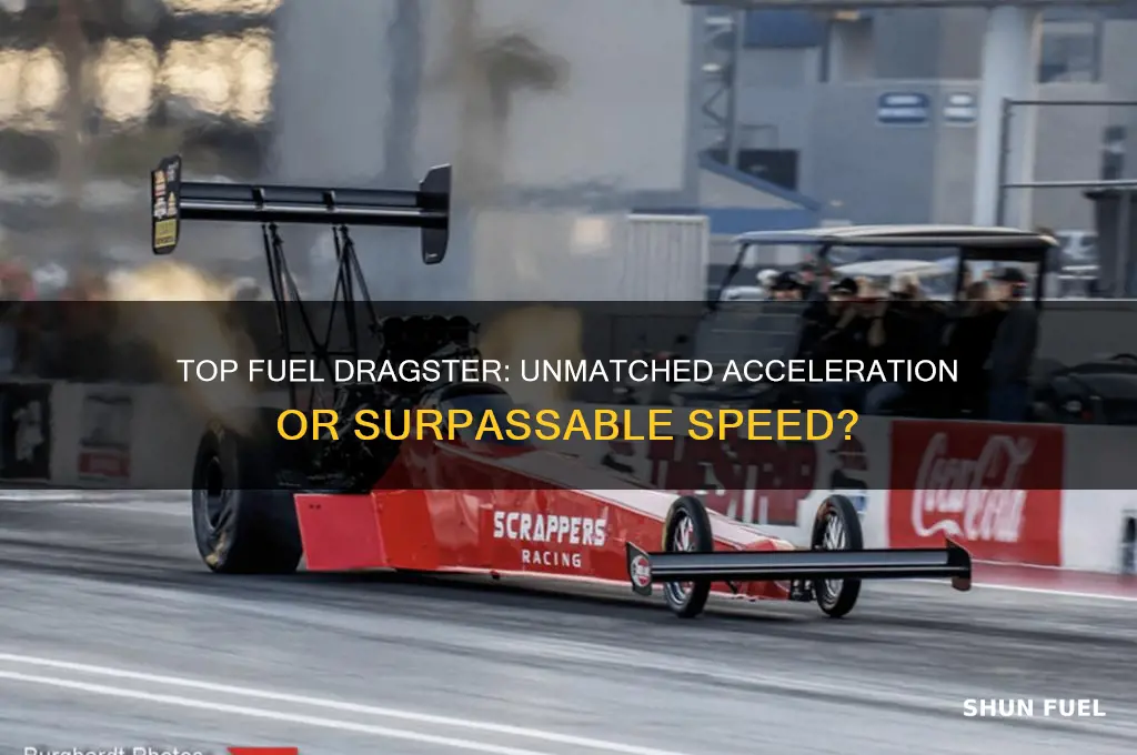 can anything out accelerate a top fuel dragster
