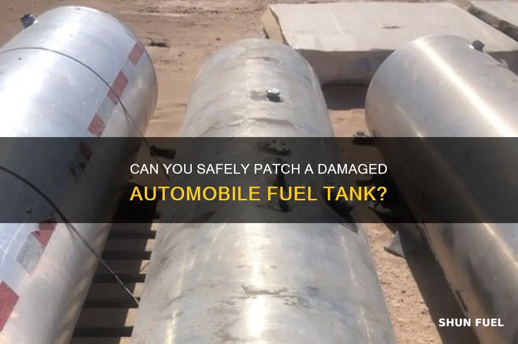 can automobile fuel tanks be patched